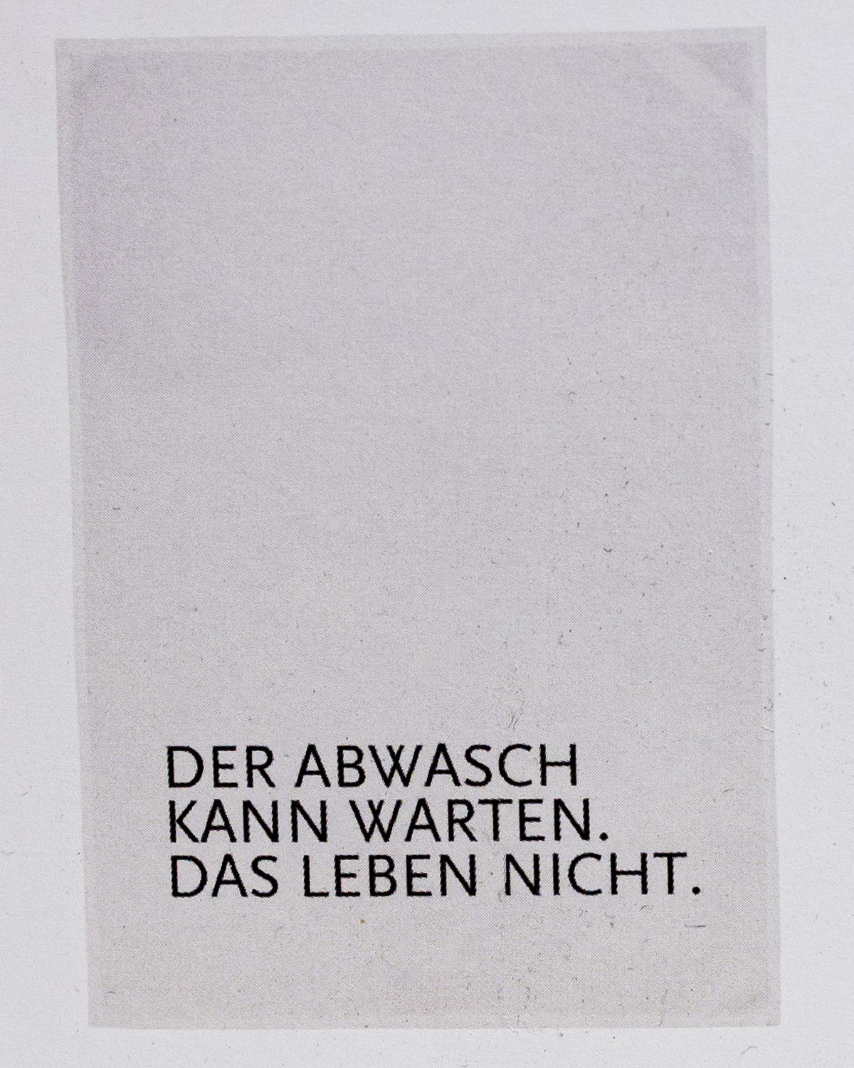 Geschirrtuch weiß - DER ABWASCH KANN WARTEN